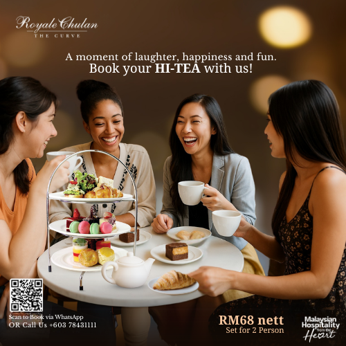 Hi-Tea Royale Chulan The Curve